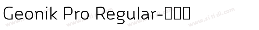 Geonik Pro Regular字体转换